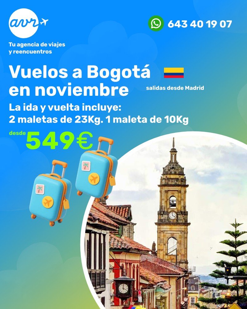 Vuelo Madrid - Bogotá en noviembre desde 549€ | AVR Viajes