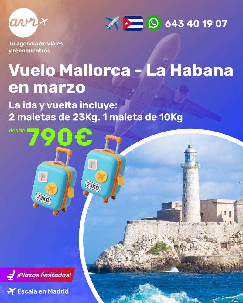 Vuela a La Habana desde Mallorca por solo 790€ en marzo. Disfruta vuelos baratos con 2 maletas de 23 kg y 1 de 10 kg incluidas. ¡Plazas limitadas! AVR Viajes.