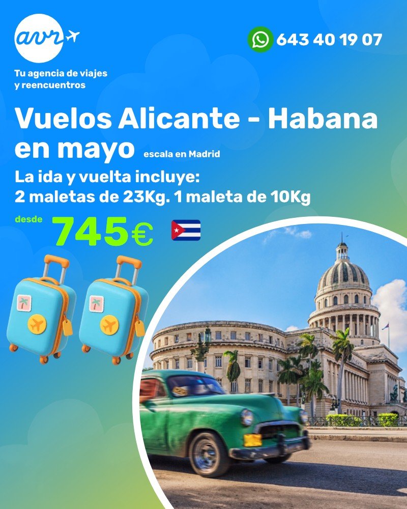 Vuelo Alicante - La Habana en mayo desde 745€ | AVR Viajes