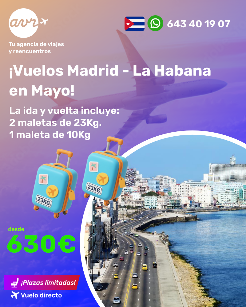 Vuela a La Habana desde Madrid por solo 630 € en mayo. Disfruta vuelos baratos con 2 maletas de 23 kg y 1 de 10 kg incluidas. ¡Plazas limitadas! AVR Viajes.